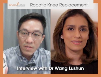 Robotic Knee Replacement - Dr Wang Lushun